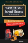 How to Get Honest Reviews: 7 Proven Ways to Connect With Readers and Reviewers Cover Image