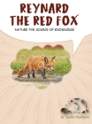 Reynard - The Red Fox: Nature The Source of Knowledge Cover Image