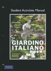 Student Activities Manual for Giardino Italiano: An Intermediate Language Program By Francesco Bonavita Cover Image