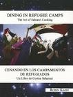 Dining in Refugee Camps: The Art of Sahrawi Cooking Cover Image