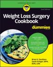 Weight Loss Surgery Cookbook FD 2e (For Dummies (Lifestyle)) By Brian K. Davidson, Sarah Krieger Cover Image