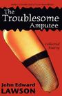 The Troublesome Amputee Cover Image