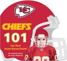Kansas City Chiefs 101 By Brad M. Epstein Cover Image