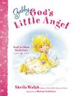 Gabby, God's Little Angel: Sent to Show God's Love Cover Image