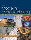 Modern Hydronic Heating: For Residential and Light Commercial Buildings (Mindtap Course List) By John Siegenthaler Cover Image