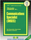 Communications Specialist (DHSES): Passbooks Study Guide (Career Examination Series) By National Learning Corporation Cover Image