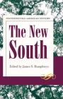Interpreting American History: The New South By James S. Humphreys (Editor) Cover Image