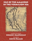 Isle of the Amazons in the Vermilion Sea By Gregory MacDonald (Narrated by), Judith Palmer (Illustrator) Cover Image