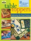 Table Toppers: Celebrating the Great Outdoors (Granola Girl Designs) Cover Image