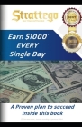 Strattego: Earn $1000 every day Cover Image