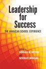 Leadership for Success: The Jamaican School Experience Cover Image