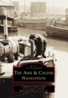 The Aire and Calder Navigation: Images of England Cover Image