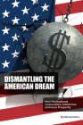 Dismantling the American Dream: How Multinational Corporations Undermine American Prosperity By Michael Collins Cover Image