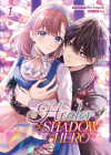 Healer for the Shadow Hero (Manga) Vol. 1 Cover Image