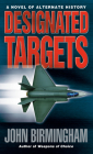 Designated Targets (Axis of Time #2) Cover Image