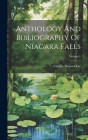 Anthology And Bibliography Of Niagara Falls; Volume 1 By Charles Mason Dow Cover Image