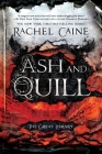 Ash and Quill (The Great Library #3) By Rachel Caine Cover Image