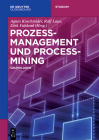 Prozessmanagement Und Process-Mining: Grundlagen (de Gruyter Studium) By No Contributor (Other) Cover Image
