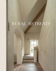 Rural Retreats By Wim Pauwels (Editor) Cover Image