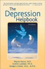 The Depression Helpbook By Wayne Katon, MD, Evette Ludman, PhD, Gregory Simon, MD, MPH Cover Image