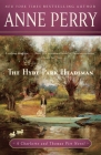 The Hyde Park Headsman: A Charlotte and Thomas Pitt Novel Cover Image