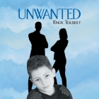 Unwanted By Knox Tolbert Cover Image