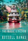 The Magic Kingdom: A novel Cover Image