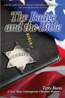 The Badge and the Bible By Terry Burns Cover Image