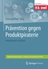 Prävention Gegen Produktpiraterie: Innovationen Schützen Cover Image