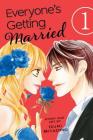 Everyone's Getting Married, Vol. 1 (Everyone’s Getting Married #1) By Izumi Miyazono Cover Image