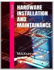 Hardware Installation and Maintainance: MAXserver(TM) 1600 and 1608 Terminal Servers Cover Image