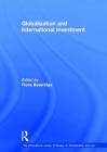 Globalization and International Investment (International Library of Essays on Globalization and Law) Cover Image