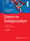 Chemie Im Biologiestudium: Von Grund Auf Verständlich Erklärt By Christian Schmidt, Lars Dietrich Cover Image