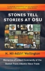 Stones Tell Stories at Osu: Memories of a Host Community of the Danish Transatlantic Slave Trade Cover Image