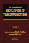 The Froehlich/Kent Encyclopedia of Telecommunications: Volume 17 - Television Technology By Fritz E. Froehlich, Allen Kent Cover Image