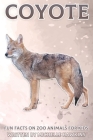 Coyote: Fun Facts on Zoo Animals for Kids #30 Cover Image