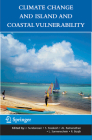 Climate Change and Island and Coastal Vulnerability By J. Sundaresan (Editor), S. Sreekesh (Editor), Al Ramanathan (Editor) Cover Image