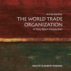 The World Trade Organization Lib/E: A Very Short Introduction Cover Image