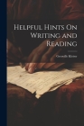 Helpful Hints On Writing and Reading By Grenville Kleiser Cover Image