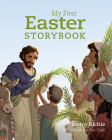 My First Easter Storybook (Bible Storybook Series) Cover Image