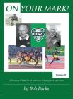 On Your Mark!: A Chronicle of EMU Track and Cross Country from 1967 to 2000 Volume II Cover Image