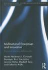 Multinational Enterprises and Innovation: Regional Learning in Networks (Routledge Studies in International Business and the World Ec) Cover Image
