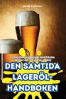 Den Samtida Lageröl-Handboken Cover Image