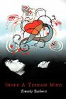 Inside A Teenage Mind By Timothy Bathurst Cover Image