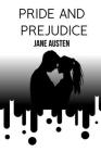 Pride and Prejudice By Jane Austen Cover Image