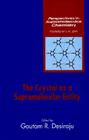 The Crystal as a Supramolecular Entity (Perspectives in Supramolecular Chemistry #3) By Gautam R. Desiraju (Editor) Cover Image