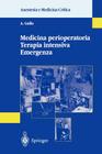 Medicina Perioperatoria Terapia Intensiva Emergenza (Anestesia E Medicina Critica) Cover Image