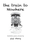 The Train to Nowhere Cover Image