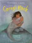 Corey's Rock By Sita Brahmachari, Jane Ray (Illustrator) Cover Image