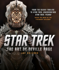 Star Trek: The Art of Neville Page: Inside the mind of the visionary designer By Joe Nazzaro Cover Image